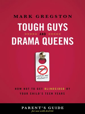 cover image of Tough Guys and Drama Queens Parent's Guide